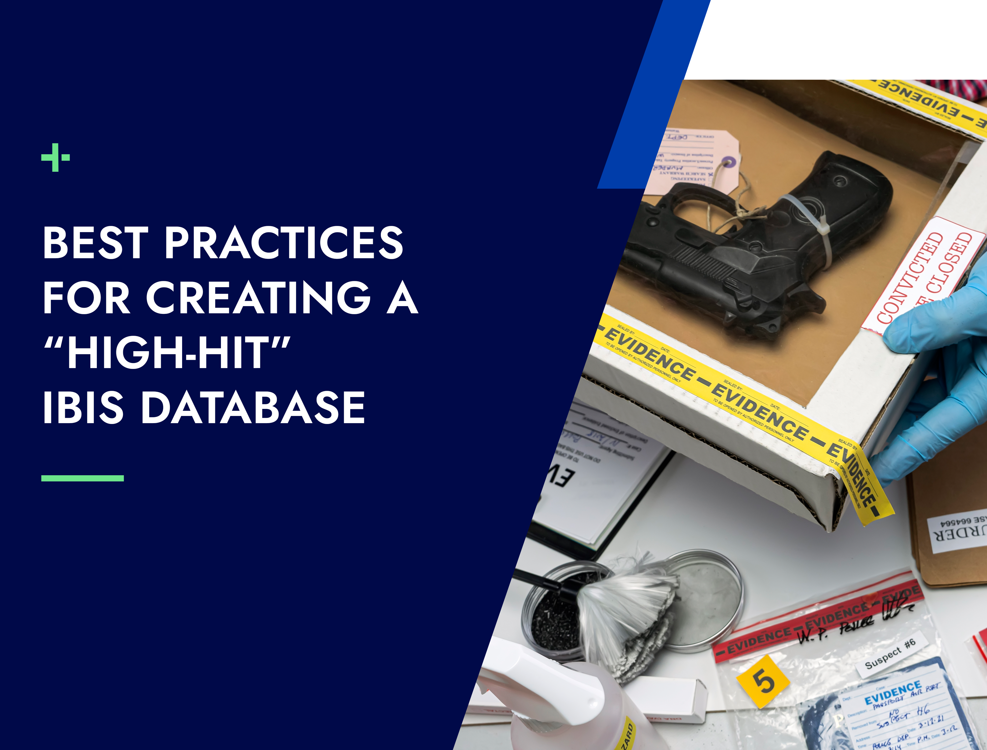 Best Practices for Creating a “High-Hit” IBIS Database