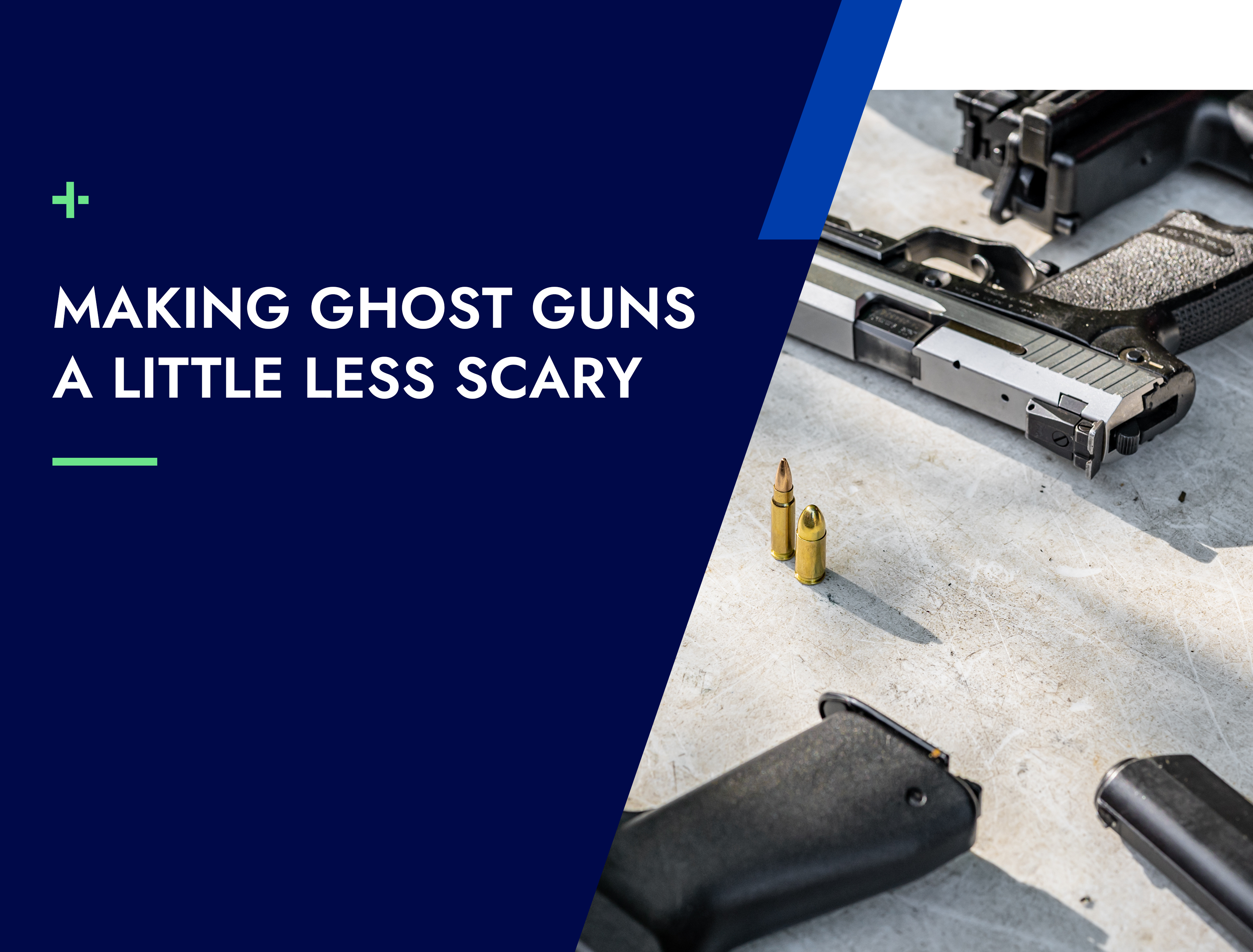 Making Ghost Guns a Little Less Scary