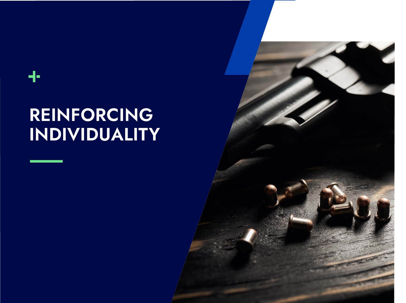 Reinforcing Individuality